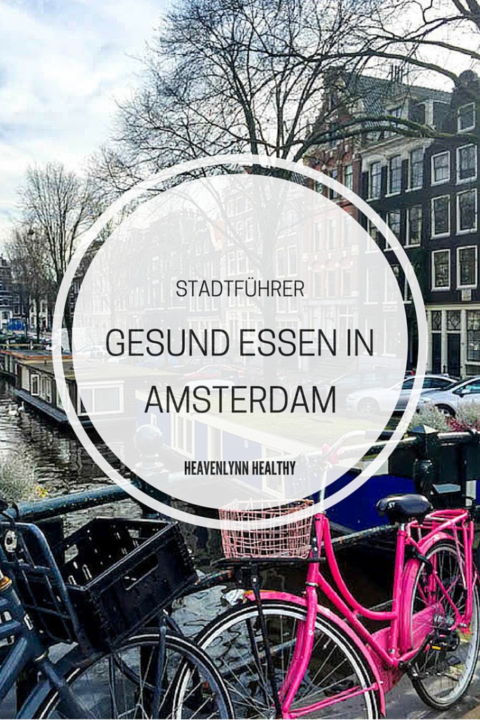 Gesund Essen in Amsterdam - Restaurants, Cafés und Hotspots - inzone.biz