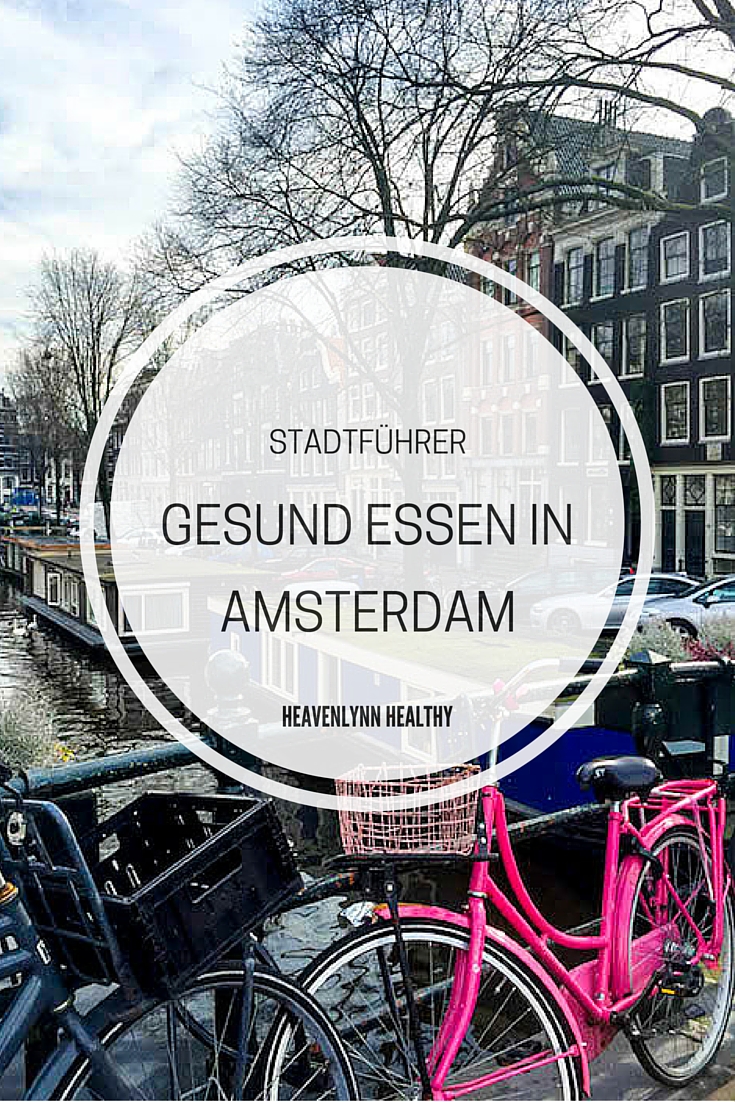 Gesund Essen in Amsterdam - Restaurants, Cafés und Hotspots - inzone.biz